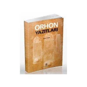 Orhon Yazıtları - Talat Tekin