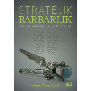 Stratejik Barbarlık-Niyazi Nefi Kara