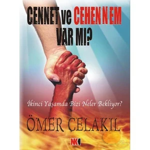 Cennet Ve Cehennem Var Mı?