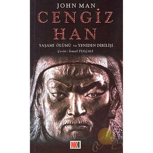 Cengiz Han Yaşamı Ölümü Ve Yeniden Dirilişi ( Genghıs Khan Life, Death And Resurrection )