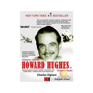 Göklerin Hakimi Howard Hughes’In Gizemli Hayatı-Charles Higham