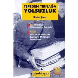 Tepeden Tırnağa Yolsuzluk-Nedim Şener