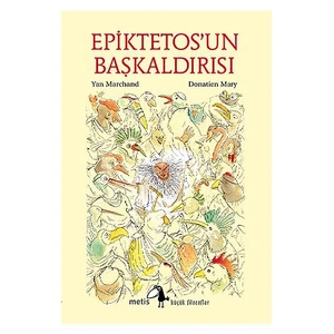 Epiktetos’un Başkaldırısı - Yan Marchand