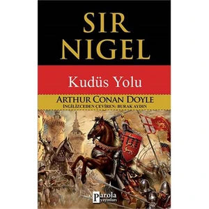 Sir Nigel-Sir Arthur Conan Doyle
