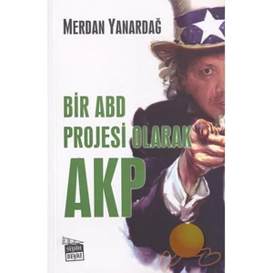 Bir Abd Projesi Olarak Akp