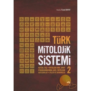 Türk Mitolojik Sistemi - 2