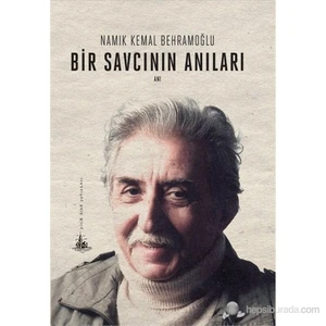 Bir Savcının Anıları-Namık Kemal Behramoğlu
