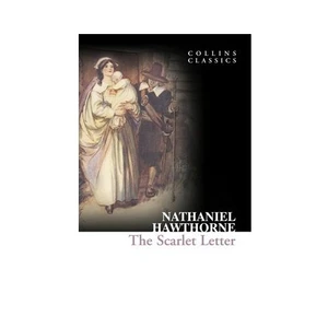 The Scarlet Letter ( Classics) - Nathaniel Hawthorne