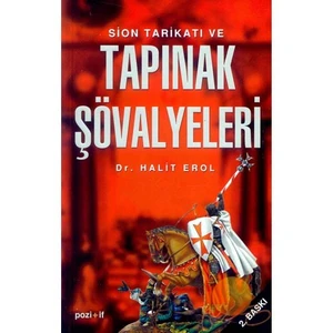 Sion Tarikatı Ve Tapınak Şövalyeleri