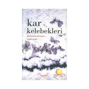 Kar Kelebekleri: Sarıkamış Destanı - Nusret Özcan
