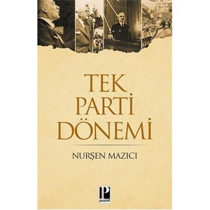 Tek Parti Dönemi