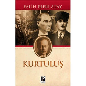 Kurtuluş - Falih Rıfkı Atay
