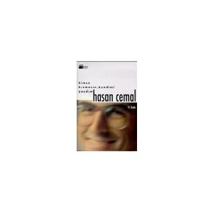 Kimse Kızmasın Kendimi Yazdım - Hasan Cemal