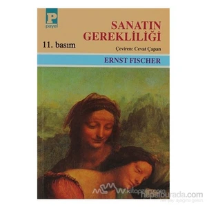 Sanatın Gerekliliği-Ernst Fischer