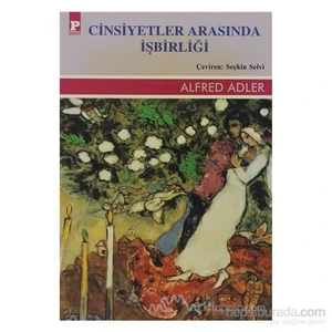 Cinsiyetler Arasında İşbirliği-Alfred Adler