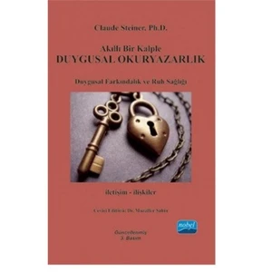 Akıllı Bir Kalple Duygusal Okuryazarlık-Claude Steiner