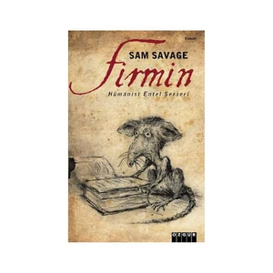 Firmin - Hümanist Entel Serseri - Sam Savage