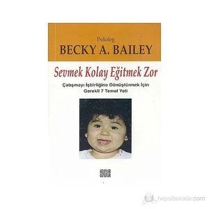 Sevmek Kolay Eğitmek Zor