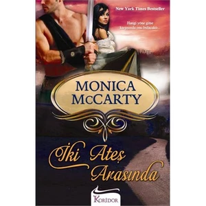 İki Ateş Arasında - Monica Mccarty