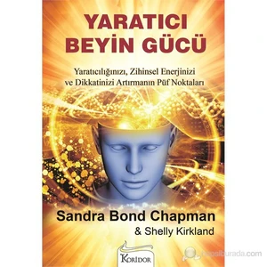 Yaratıcı Beyin Gücü - Sandra Bond Chapman