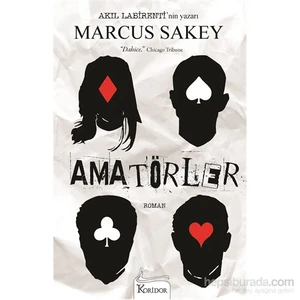 Amatörler-Marcus Sakey