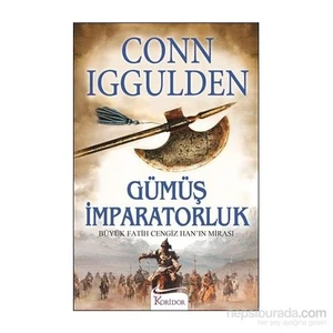 Gümüş İmparatorluk - Conn Iggulden