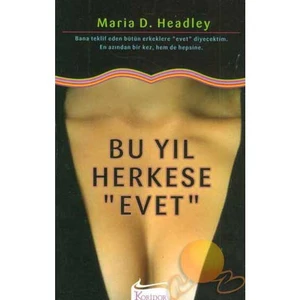 Bu Yıl Herkese Evet - Maria D. Headley