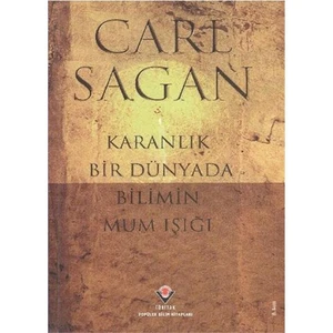 Karanlık Bir Dünyada Bilimin Mum Işığı - Carl Sagan
