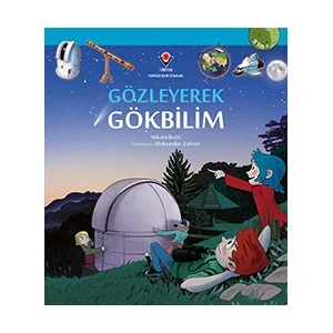 Gözleyerek Gökbilim (1.Baskı) - Nikola Bozic