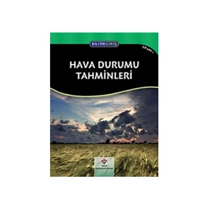 Bilime Giriş: Hava Durumu Tahminleri (1.Baskı)-Sue Gibbison