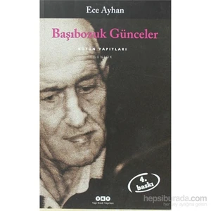 Başıbozuk Günceler - Ece Ayhan