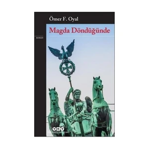 Magda Döndüğünde - Ömer F. Oyal