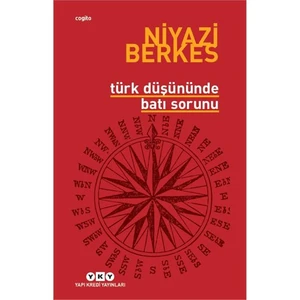 Türk Düşününde Batı Sorunu-Niyazi Berkes