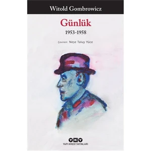 Günlük 1953 - 1958 - Witold Gombrowicz