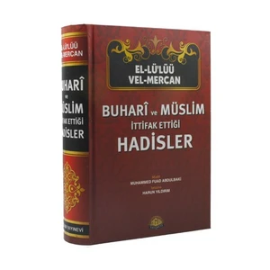 El-Lü'lüü Vel Mercan Buhari Ve Müslim İttifak Ettiği Hadisler (Şamua Kağıt) - Muhammed Fuad Abdulbaki