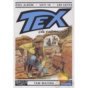 Tex 16 - Özel Albüm - Çöl Yağmacıları-Claudio Nizzi