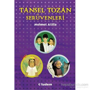 Tansel Tozan Serüvenleri-Mehmet Atilla