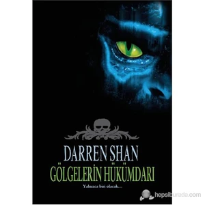 Gölgelerin Hükümdarı (Saga Serisi 11. Kitap)-Darren Shan