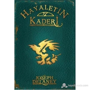 Hayaletin Kaderi - Wardstone Günlükleri 8. Kitap-Joseph Delaney