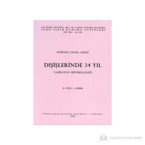 Dışişlerinde 34 Yıl 3. Cilt-Feridun Cemal Erkin