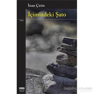 İçimizdeki Şato - İnan Çetin