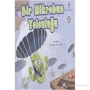 Bir Mikrobun Yolculuğu - Thom Rooke