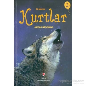 İlk Okuma: Kurtlar - James Maclaine
