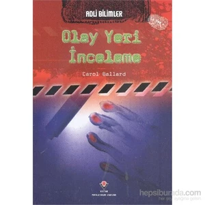 Adli Bilimler Olay Yeri İnceleme - Carol Ballard