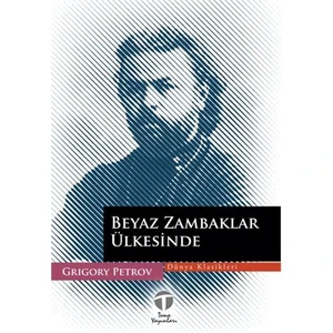 Beyaz Zambaklar Ülkesinde
