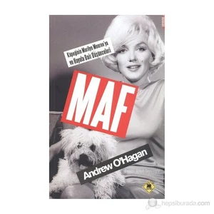 Maf - (Köpeği'Nin Marilyn Monroe'Ya Ve Hayata Dair Düşünceleri)-Andrew O'Hagan