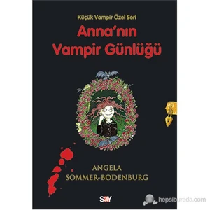 Anna'Nın Vampir Günlüğü (Ciltli)-Angela Sommer-Bodenburg