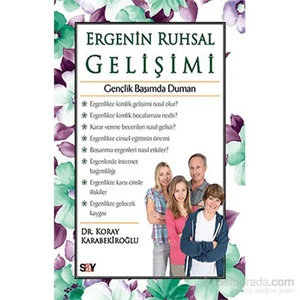 Ergenin Ruhsal Gelişimi-Koray Karabekiroğlu