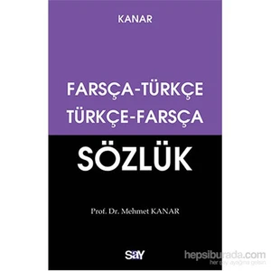 Farsça Türkçe Türkçe Farsça Sözlük Küçük Boy( Dönüşümlü)-Mehmet Kanar
