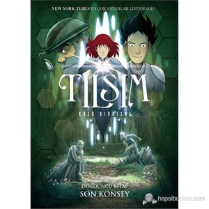 Tılsım 4. Kitap - Son Konsey - Kazu Kibuishi